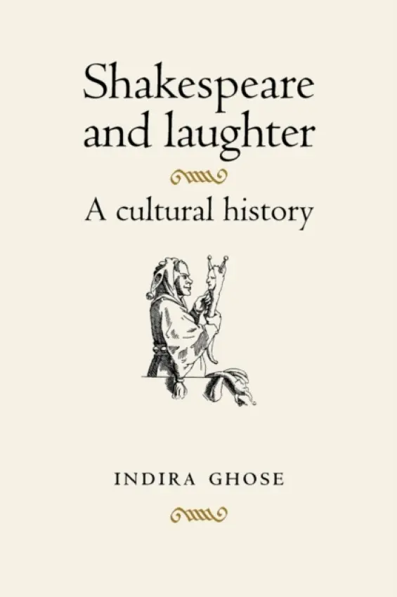 Shakespeare and Laughter - Ghose, Indira