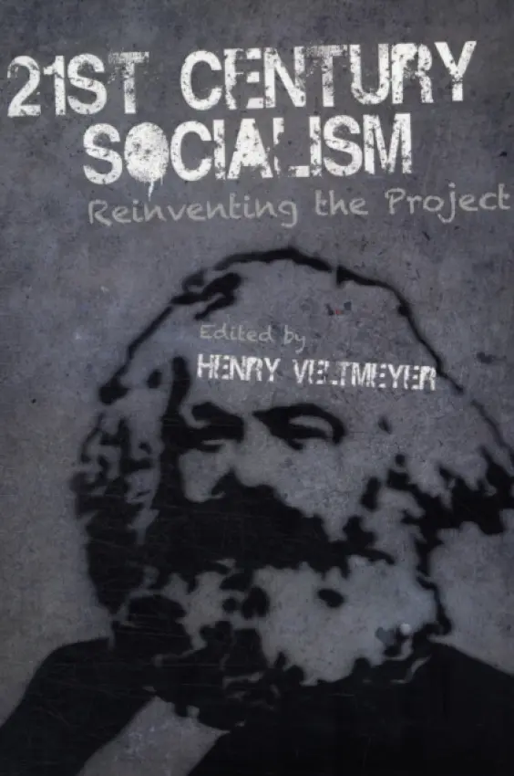 21st Century Socialism - Veltmeyer, Henry