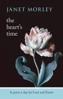 Heart's Time - Morley, Janet