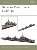 German Destroyers 1939-45 - Williamson, Gordon