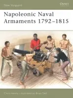 Napoleonic Naval Armaments 1792-1815 - Henry, Chris