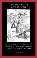 Telling Tales About Men - Bibbings, Lois S.