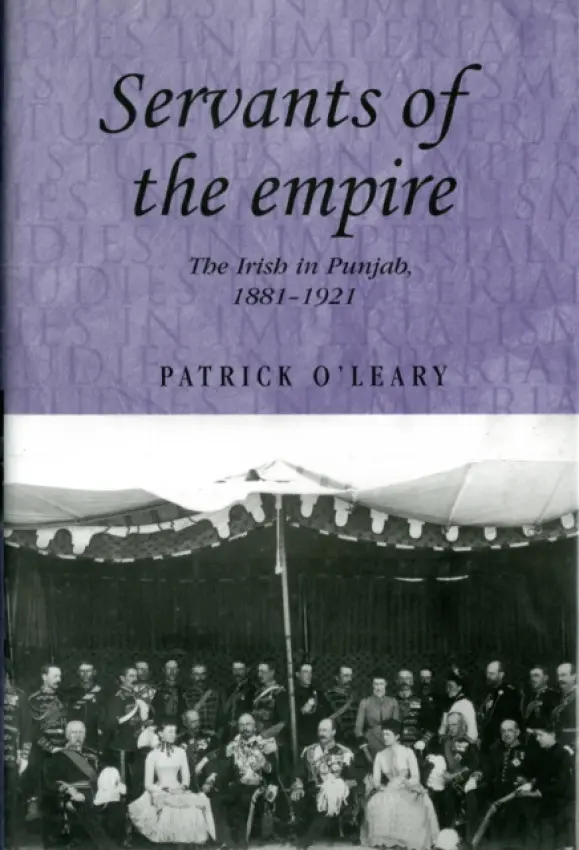 Servants of the Empire - O'Leary, Patrick