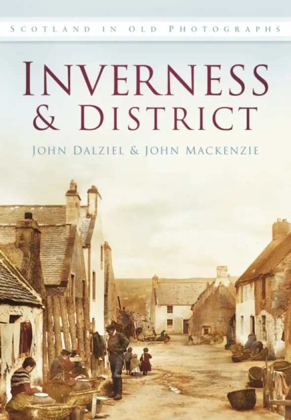 Inverness and District - Dalziel, John a Mackenzie, John