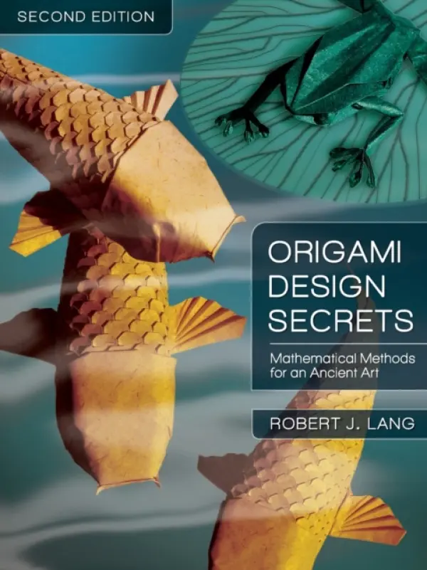 Origami Design Secrets - Lang, Robert J.