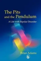 Pits and the Pendulum - Adams, Brian