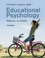 Educational Psychology - O'Donnell, Angela M. (Rutgers, The State University of New Jersey) a Reeve, Johnmarshall (Korea University) a Smith, Jeffrey K. (University of Otago)