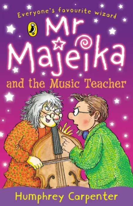 Mr Majeika and the Music Teacher - Carpenter, Humphrey