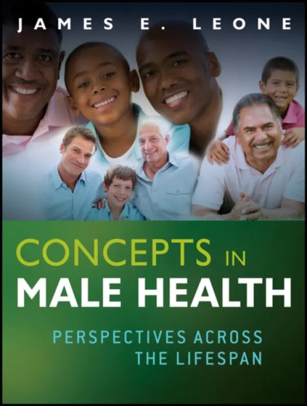 Concepts in Male Health - Leone, James E. (Bridgewater State University a  Northeastern University)