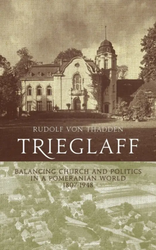 Trieglaff - Thadden, Rudolf von