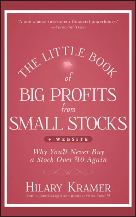 Little Book of Big Profits from Small Stocks, + Website - Kramer, Hilary