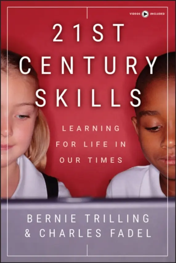 21st Century Skills - Trilling, Bernie a Fadel, Charles