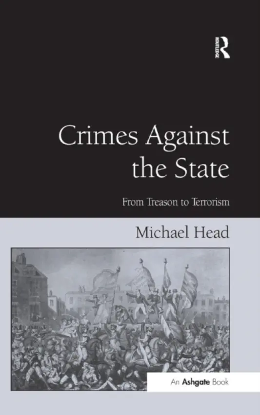 Crimes Against The State - Head, Michael