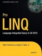 Pro LINQ - Rattz, Joseph, Jr. a Freeman, Adam