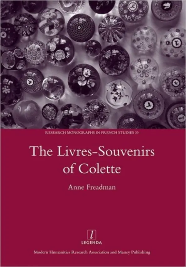 Livres-souvenirs of Colette - Freadman, Anne