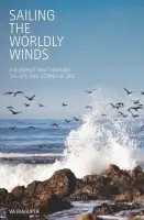 Sailing the Worldly Winds - Vajragupta