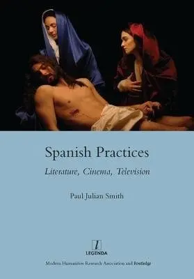 Spanish Practices - Smith, Paul Julian
