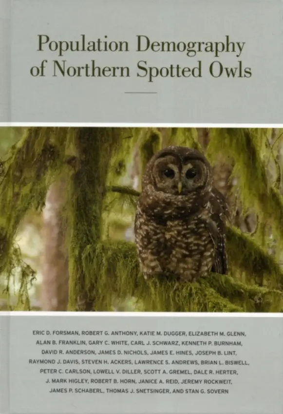 Population Demography of Northern Spotted Owls - Forsman, Eric