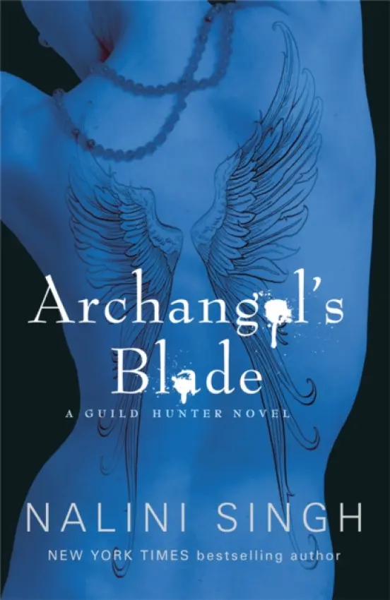 Archangel's Blade - Nalini Singhová
