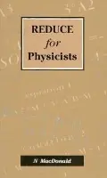 REDUCE for Physicists - MacDonald, N (University of Glasgow, UK)