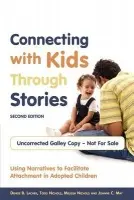Connecting with Kids Through Stories - Nichols, Melissa a Lacher, Denise B. a May, Joanne C. a Nichols, Todd