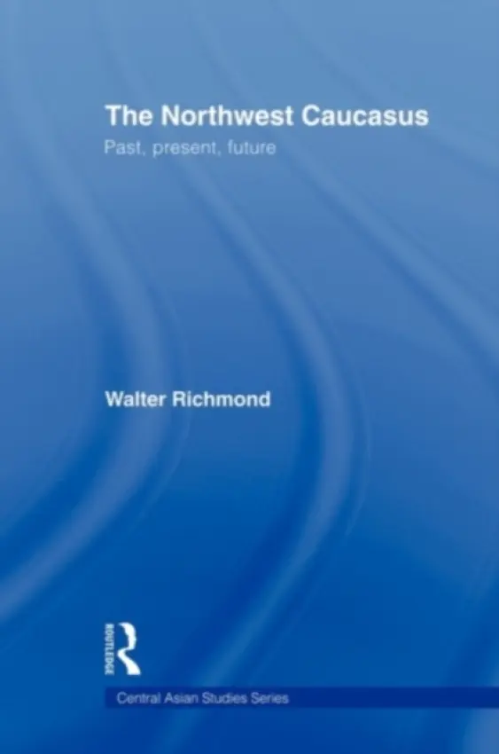 Northwest Caucasus - Richmond, Walter (Occidental College, Los Angeles, USA)
