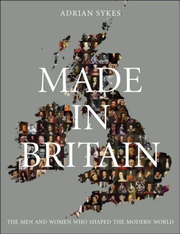 Made in Britain - Sykes, Adrian