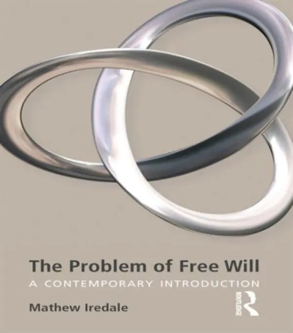 Problem of Free Will - Iredale, Mathew