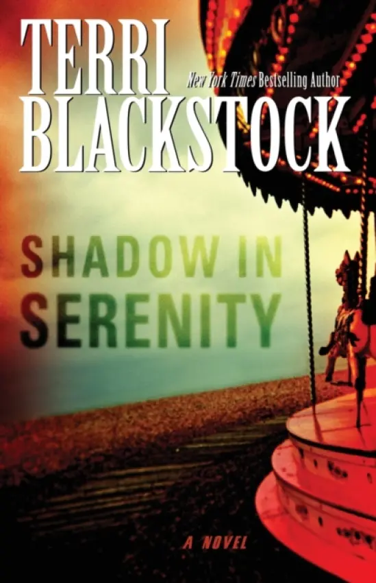 Shadow in Serenity - Blackstock, Terri