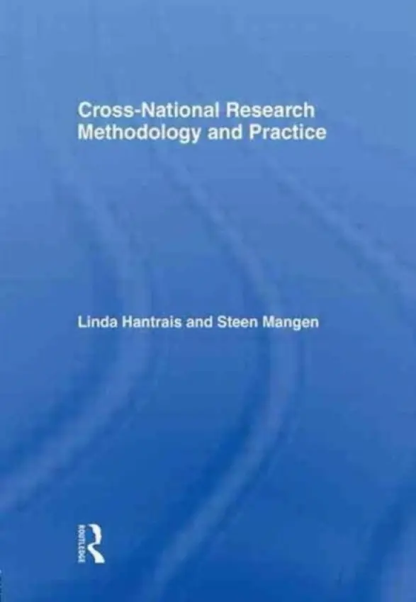 Cross-National Research Methodology and Practice