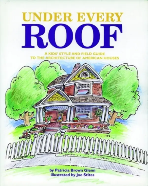 Under Every Roof - Glenn, Patricia Brown