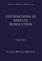 Foundations of Dispute Resolution