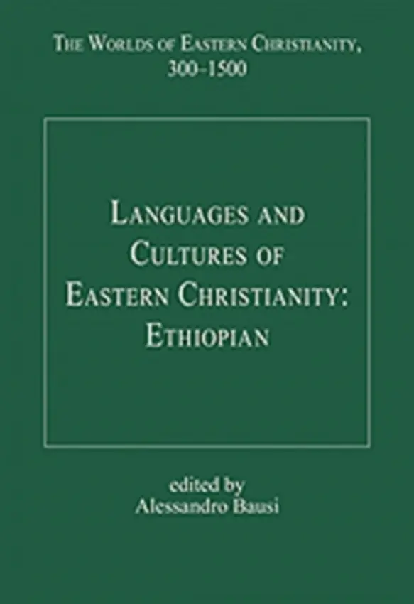 Languages and Cultures of Eastern Christianity: Ethiopian