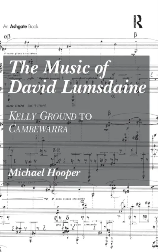 Music of David Lumsdaine - Hooper, Michael