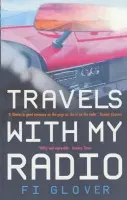 Travels With My Radio - Glover, Fi
