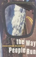 Way People Run - Tilghman, Christopher
