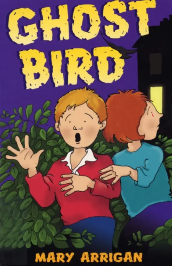 Ghost Bird - Arrigan, Mary