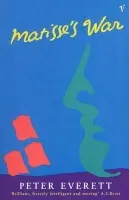 Matisse's War - Everett, Peter