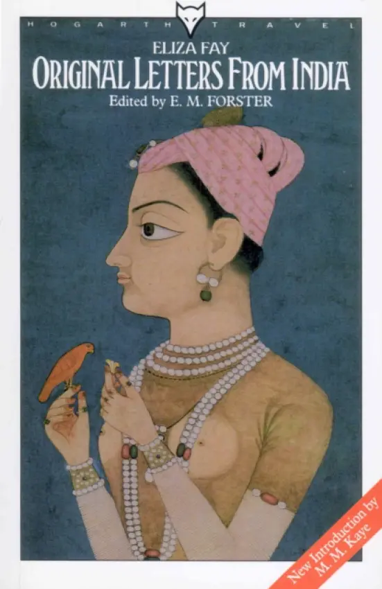 Original Letters From India - Fay, Eliza