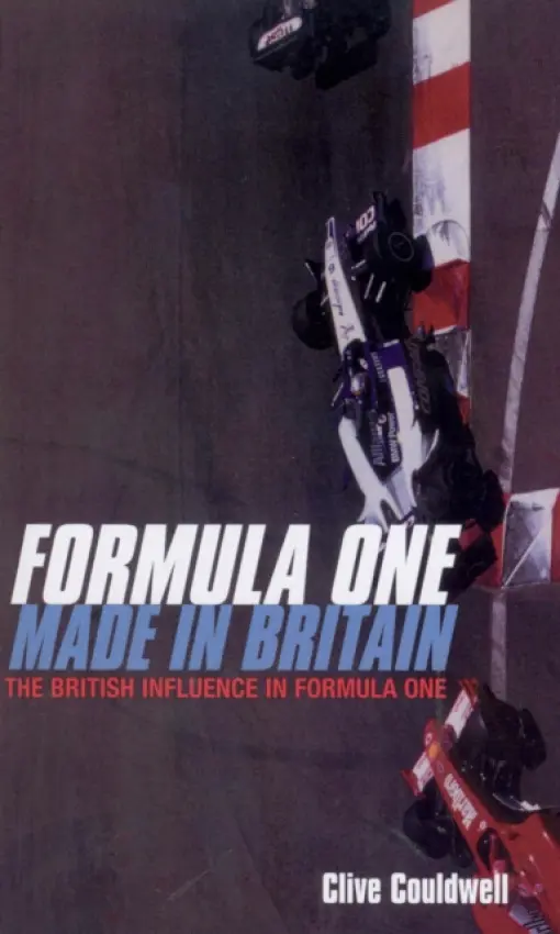 Formula One: Made In Britain - Couldwell, Clive