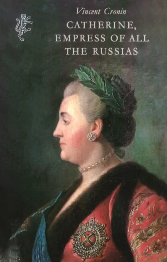 Catherine, Empress of All The Russias - Cronin, Vincent