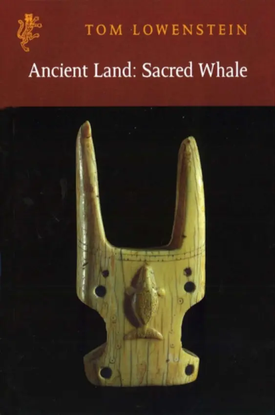 Ancient Land: Sacred Whale - Lowenstein, Tom