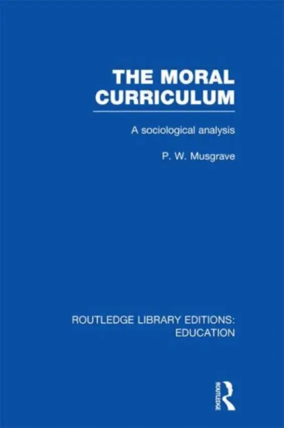 Moral Curriculum - Musgrave, P