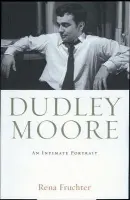 Dudley Moore - Fruchter, Rena