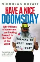 Have a Nice Doomsday - Guyatt, Nicholas