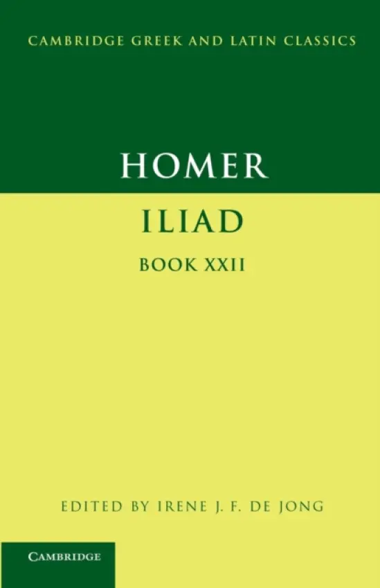 Homer: Iliad Book 22 - Homer