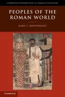 Peoples of the Roman World - Boatwright, Mary T. (Duke University, North Carolina)