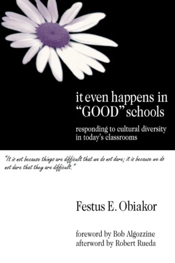 It Even Happens in "Good" Schools - Obiakor, Festus E.
