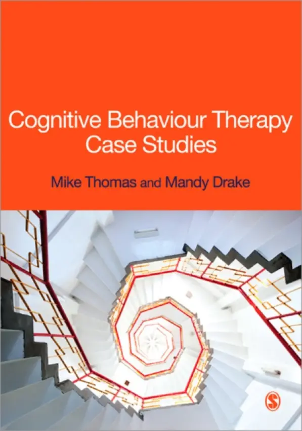 Cognitive Behaviour Therapy Case Studies - Thomas, Mike a Drake, Mandy