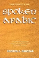 Syntax of Spoken Arabic - Brustad, Kristen